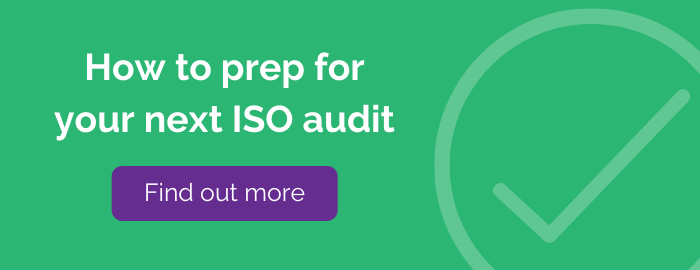 How to prep for your next ISO audit